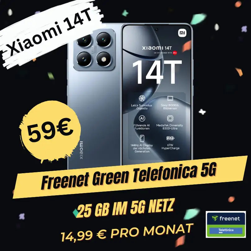 Xiaomi 14T + 25GB 5G für 14,99€ ⚡ eff. -1,43€ mtl