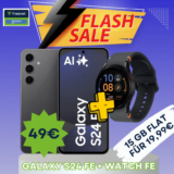 Galaxy S24 FE + Watch FE für 49 € & 15 GB für 19,99 €