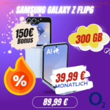 Galaxy Z Flip6 + o2 300GB: 3,36€ effektiv + 150€ Bonus 📱