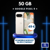 Google Pixel 9 für 49 € + 50 GB o2 Mobile M Boost eff. 7,49 €