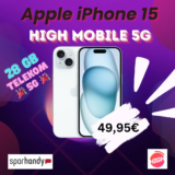 iPhone 15 für 49,95€ mit HIGH Mobile 28GB 5G Flat eff. 9,62€