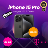 iPhone 15 Pro für 559,95€ + 30 GB congstar Flat für 22€ eff. 7,25€