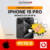 iPhone 15 Pro für 99,95€ mit 50 GB Vodafone – Eff. sogar Gewinn!