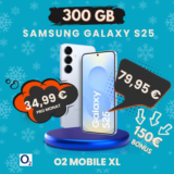 📱 Galaxy S25 für 79,95€ + o2: 300 GB & 250€ Bonus