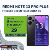 Redmi Note 13 Pro+ 512 GB für 29 € + 25 GB | Effektiv 2,24 €