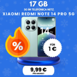 📱 Xiaomi Redmi Note 14 Pro 5G: 17 GB für 9,99 €