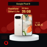 Google Pixel 9 für 4,95€⚡mit 35 GB Vodafone eff. 7€ / Monat