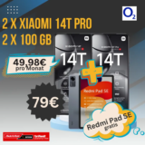 🔥 2x Xiaomi 14T Pro + Tablet + 100 GB für -5,69€/M